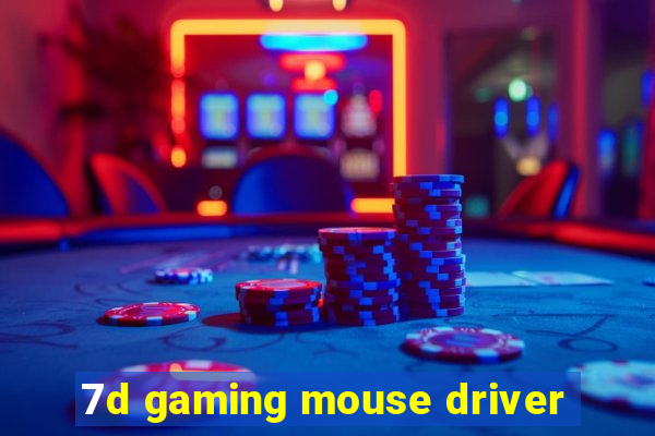 7d gaming mouse driver